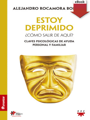 cover image of Estoy deprimido. ¿Cómo salir de aquí?